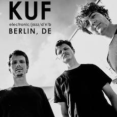 Виступ проекту KUF (electronic/jazz/d'n'b, DE)