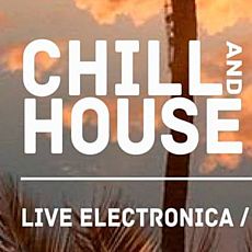 Вечірка Chill and House